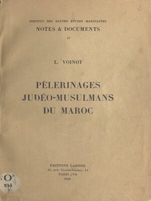 cover image of Pèlerinages judéo-musulmans du Maroc